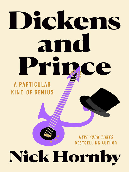Title details for Dickens and Prince by Nick Hornby - Wait list